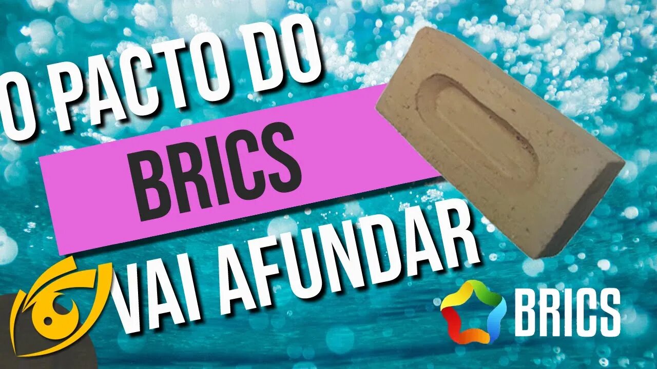 O BRICS é uma furada monumental e vai ACABAR PREJUDICANDO o BRASIL