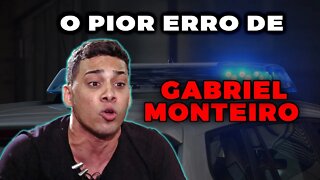 O PIOR ERRO DE GABRIEL MONTEIRO || RIKO ROCHA