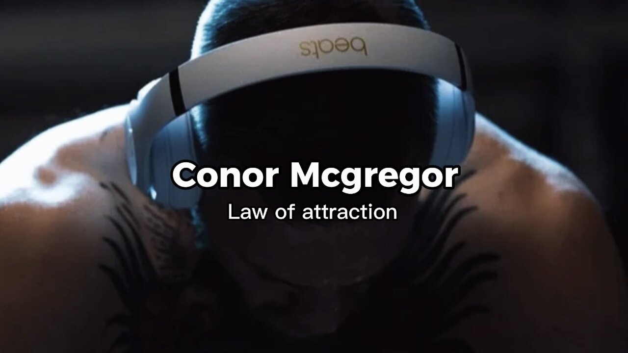 Conor Mcgregor - "Law of attraction" | MOTIVATIONAL VIDEO