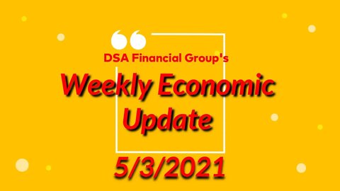 Weekly Update for 5/3/2021