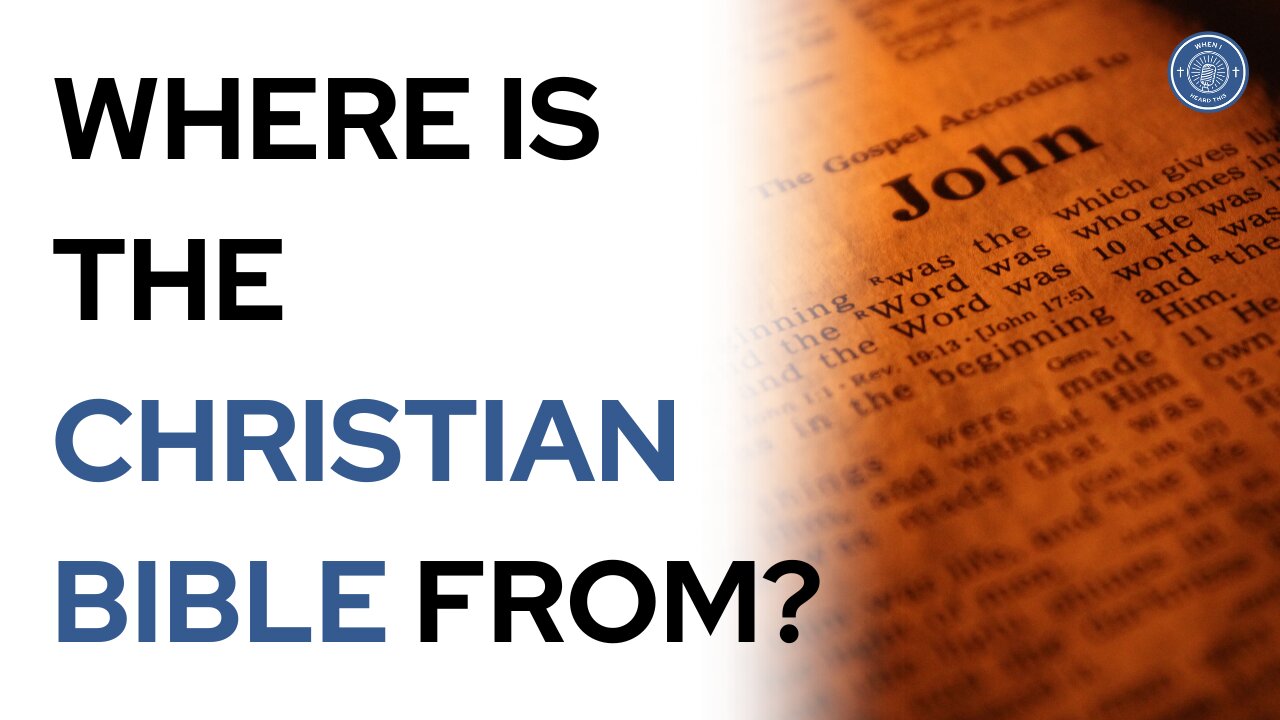 Where is the Christian Bible from?