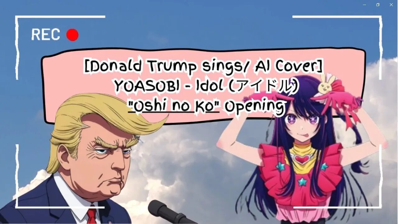 [Donald Trump sings/AI Cover] YOASOBI - Idol アイドル Oshi no Ko Opening