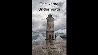 The Name Underneath by H P Baker