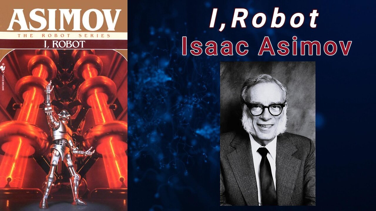 I, Robot - Isaac Asimov (Audiobook)