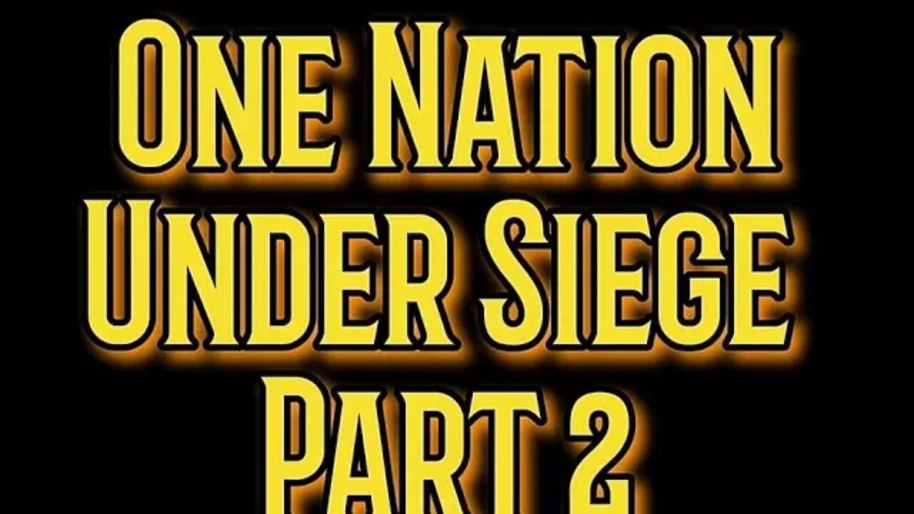 One Nation Under Siege: Follow the Money (Part 2) Full HD