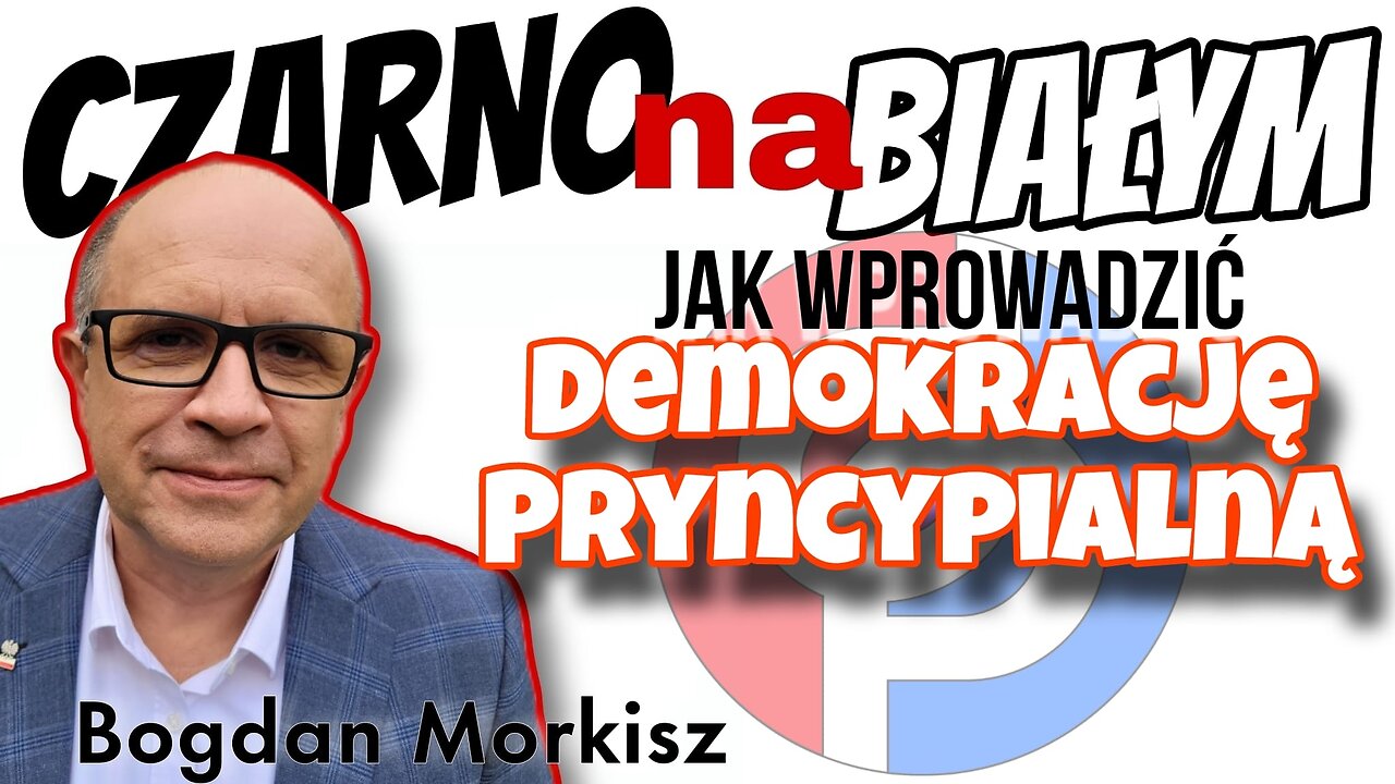 Jak wprowadzić Demokrację Pryncypialną? - Czarno na białym