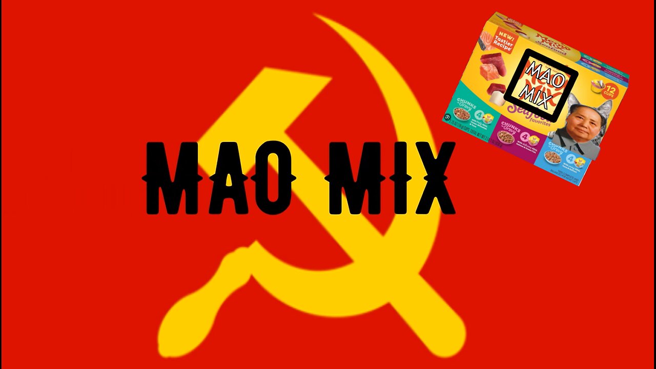 Mao Mix - For The Commie Kitty