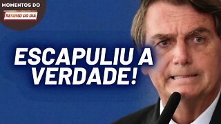 Bolsonaro reconhece que o Brasil estava melhor antes dele | Momentos