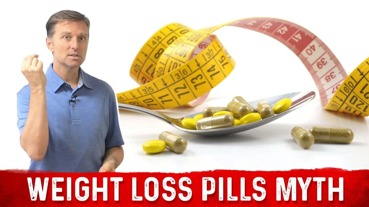 6 Common Myths About Weight Loss Pills – Dr. Berg