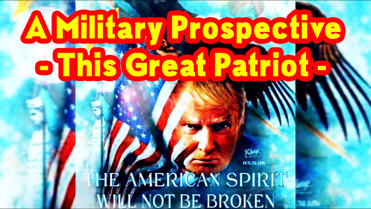 A Military Prospective - This Great Patriot October 10, 2022..