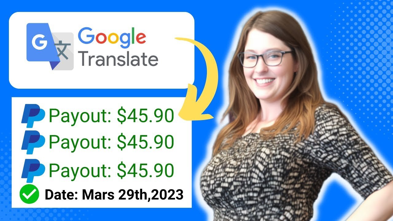 $45.70 -EVERY 25 Minutes USING Google Translate! (Make Money Online 2023)