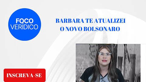 BARBARA TE ATUALIZEI:: TARCÍSIO SUBSTITUIRA BOLSONARO?