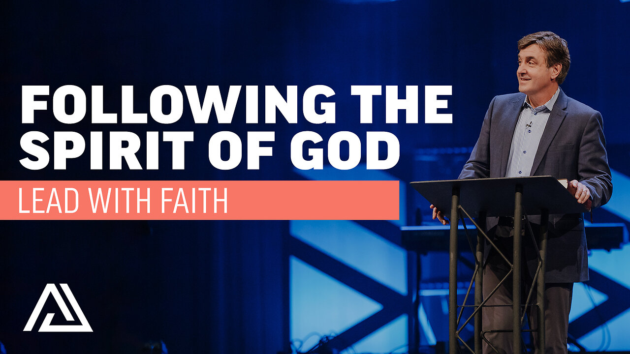 Lead With Faith—Following the Spirit of God