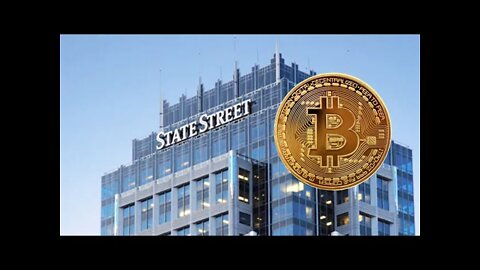 $3.15 Trillion State Street - "Bitcoin is a Breed by Itself" - Talks Regulatory Clarity: 8/16/2021