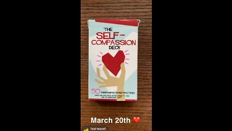 March 20th oracle card: self-compassion