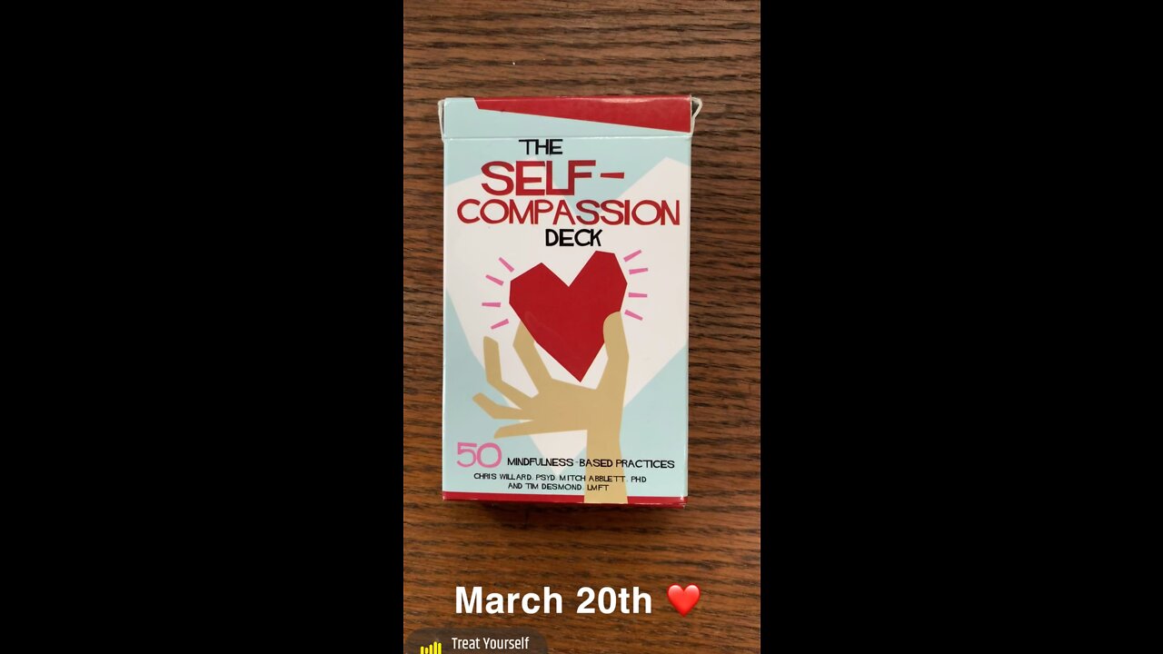 March 20th oracle card: self-compassion