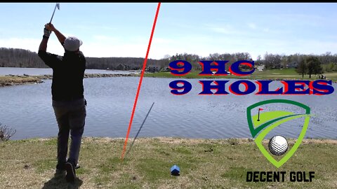 9 HC 9 Holes