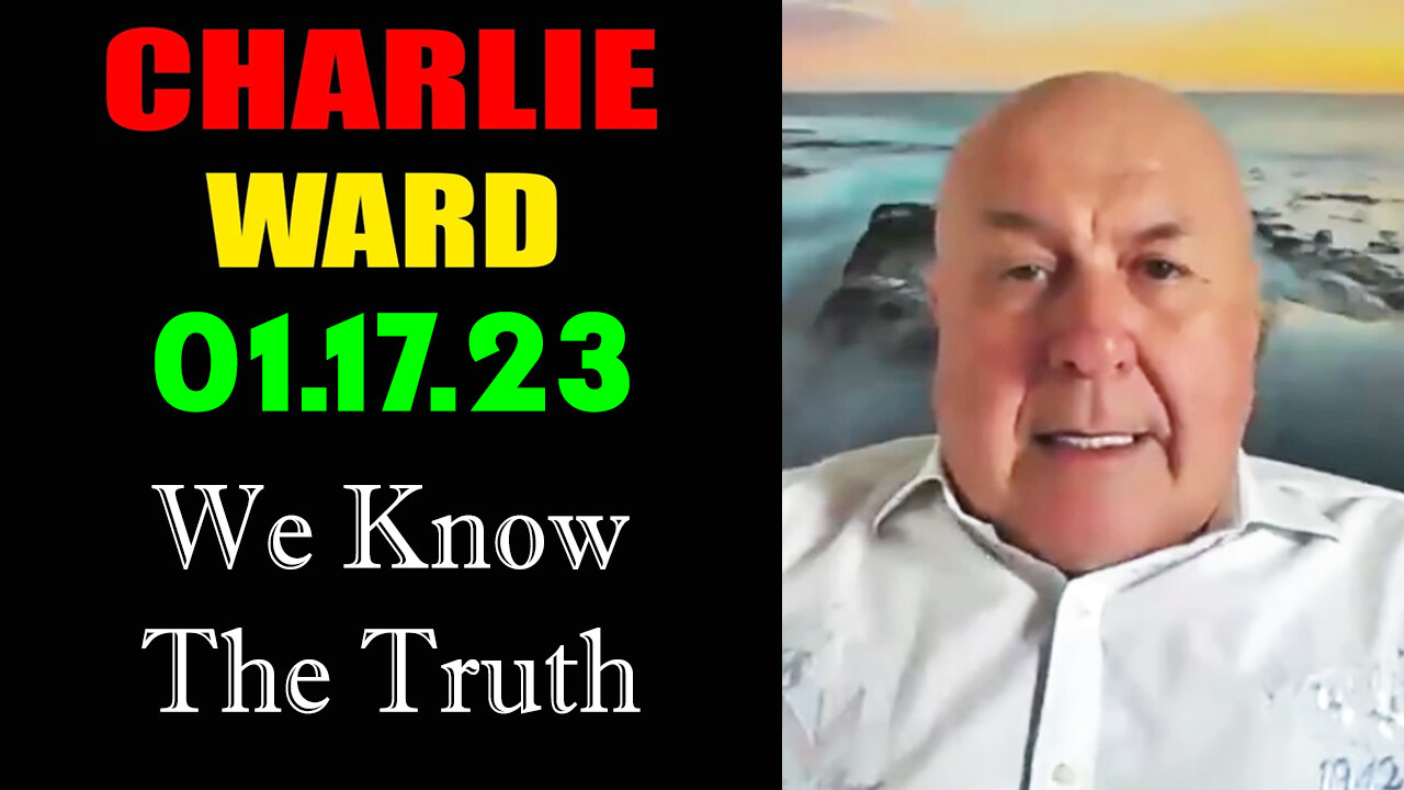 Charlie Ward "We Know the Truth" 1.17.23