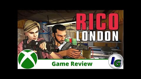 Rico London Game Review on Xbox