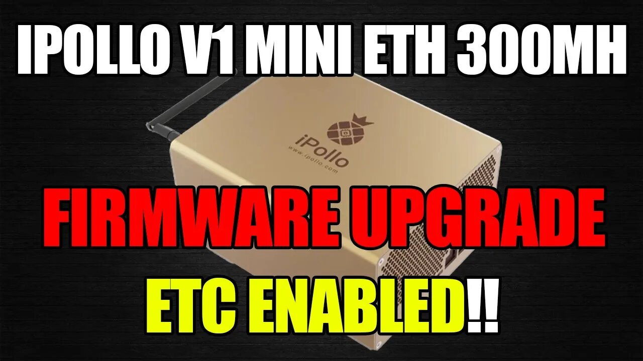 V1 MINI ETH Miner 300MH Can Now Mine ETC!!!!!! | Firmware Upgrade