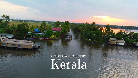 Kerala - God's Own Country