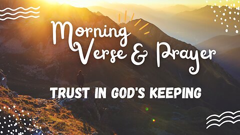 Uplifting Morning Verses and Prayers: Embrace the Day Ahead