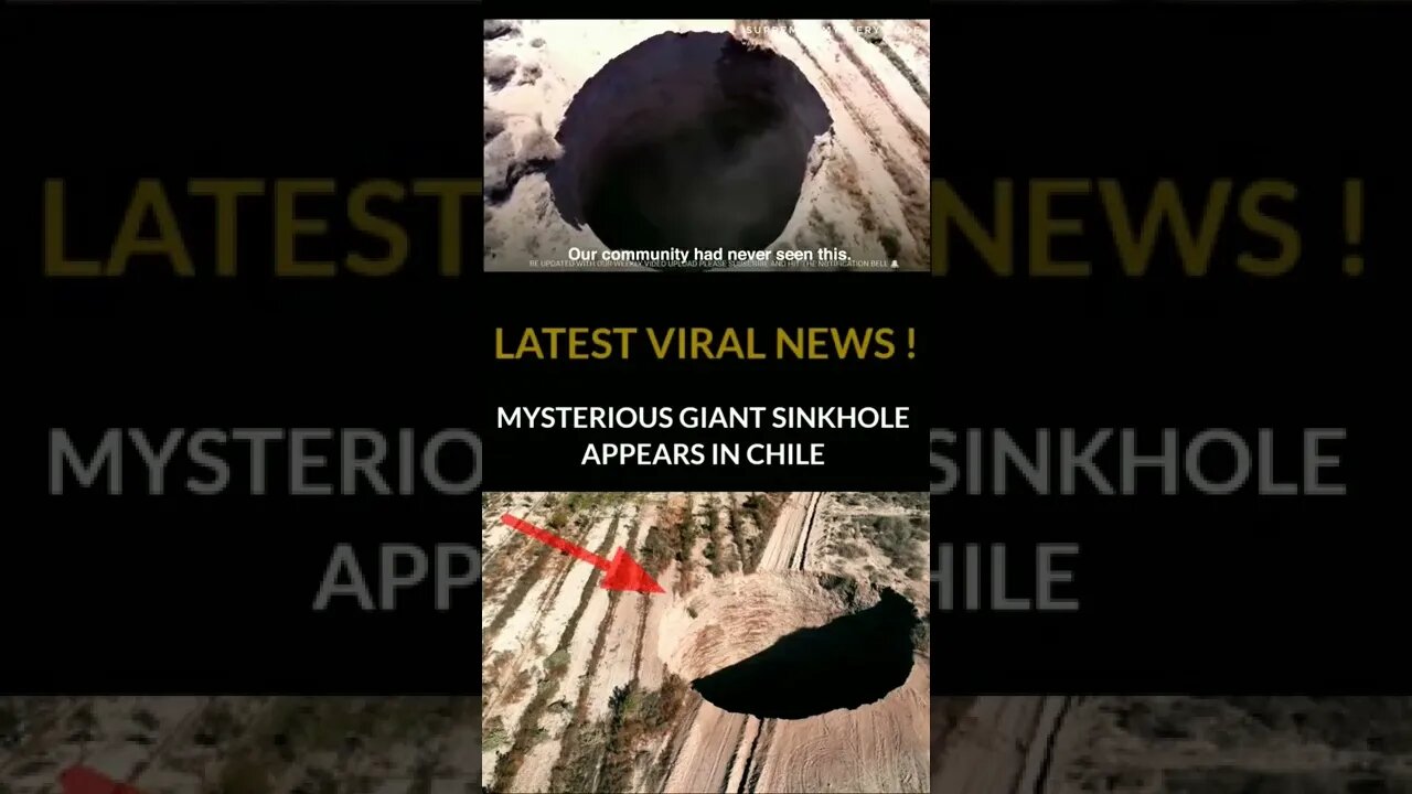 Sinkhole in Chile