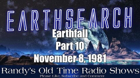 Earthsearch 1 Earthfall Part 10 of 10 November 8, 1981