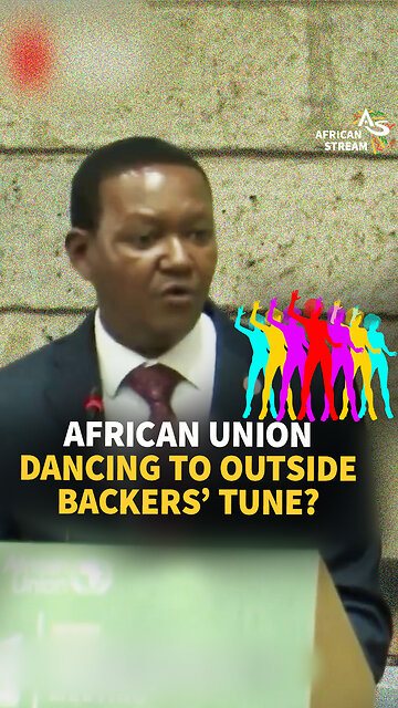 AFRICAN UNION DANCING TO OUTSIDE BACKERS’ TUNE?