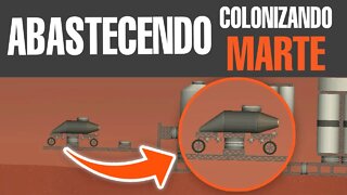 Abastecendo a Base | #29 | Colonizando Marte | Spaceflight Simulator