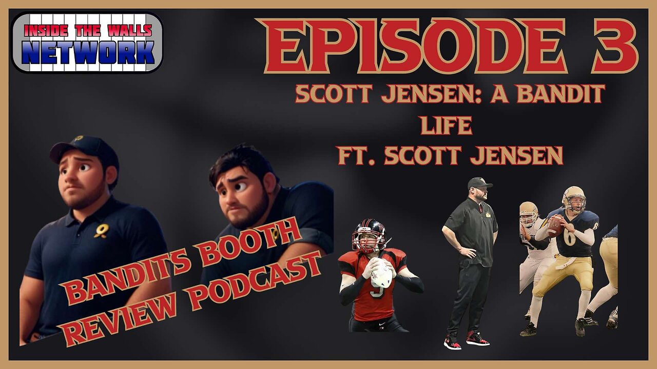 Bandits Booth Review Ep. 3: Scott Jensen, A Bandit Life (ft. Scott Jensen)