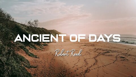 Robert Reed - The Ancient of Days