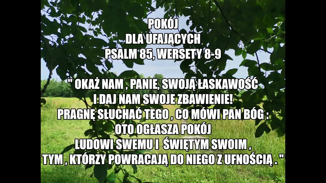 Pokój dla ufających -Psalm 85, wersety 8-9