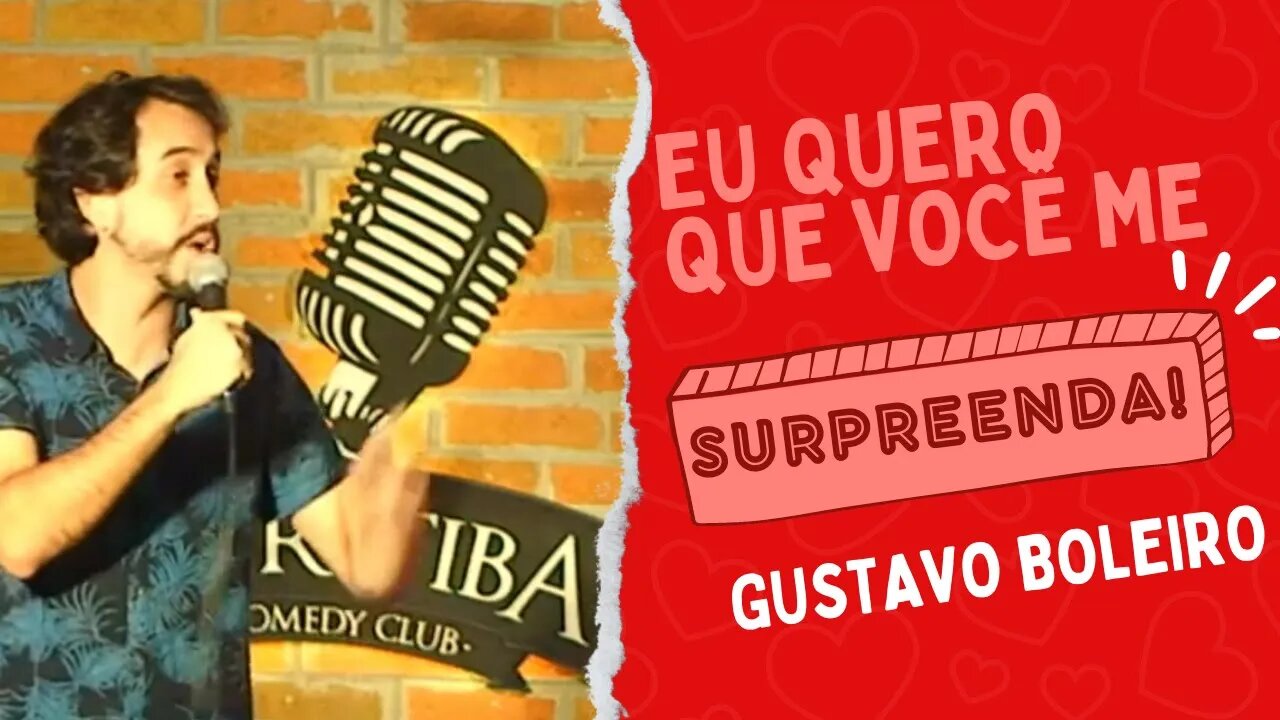 Eu tô solteiro / 25 de março - Gustavo Boleiro - Stand-Up Comedy