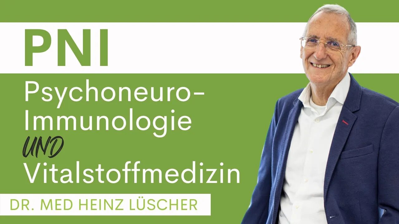 Psychoneuroimmunologie (PNI) und Vitalstoffmedizin