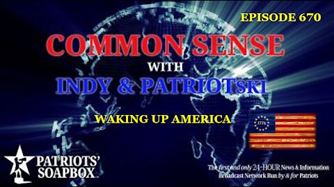 Episode 670 – Waking Up America