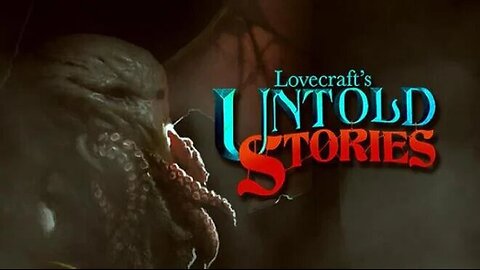 Lovecrafts Untold Stories