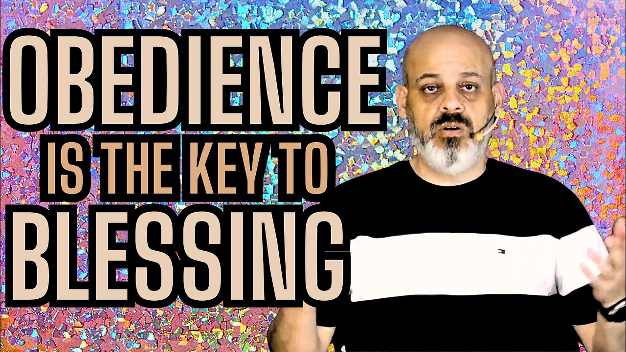 Obedience Is The Key To Blessing