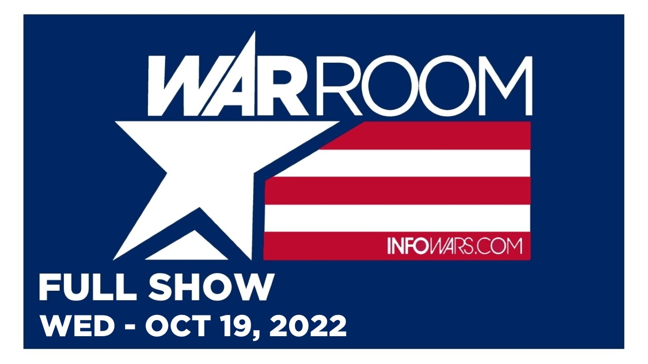 WAR ROOM [FULL] Wed 10/19/22 • Emergency! CDC to Add Deadly COVID Vaccine to Child Immunization Schd