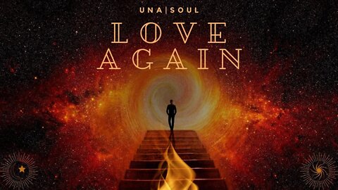 UNA|Soul - Love Again