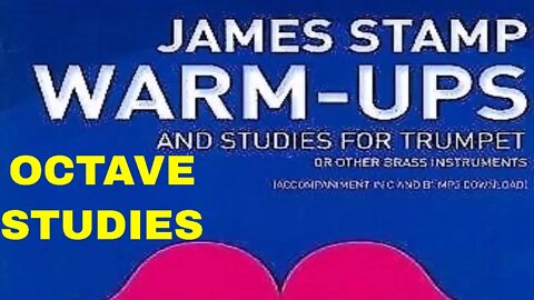 James Stamp Basic Warm-Up for Trumpet and Brass Instruments OCTAVE STUDIES