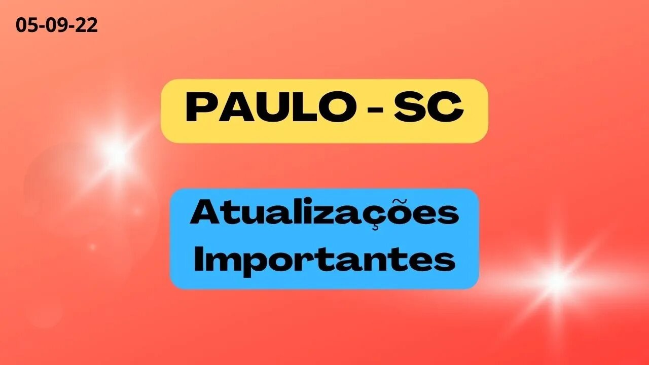 PAULO SC Atualizações Importantes