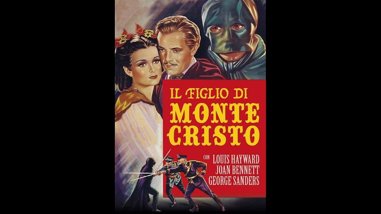 IL FIGLIO DI MONTECRISTO (1940) Louis Hayward, Joan Bennett & George Sanders | Drammatico| B&N