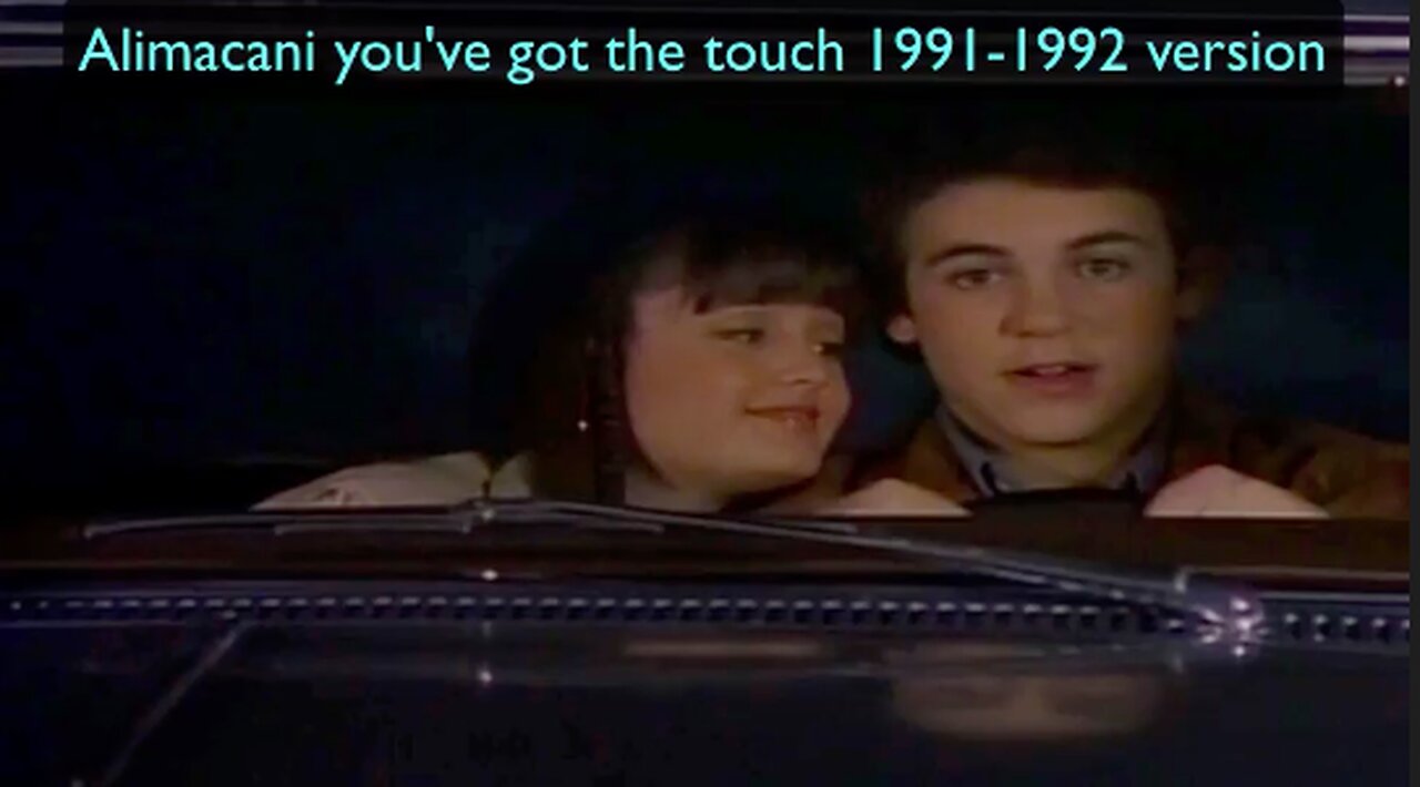 Alimacani you've got the touch 1991-1992 version