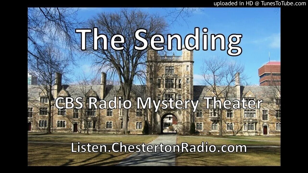 The Sending - CBS Radio Mystery Theater