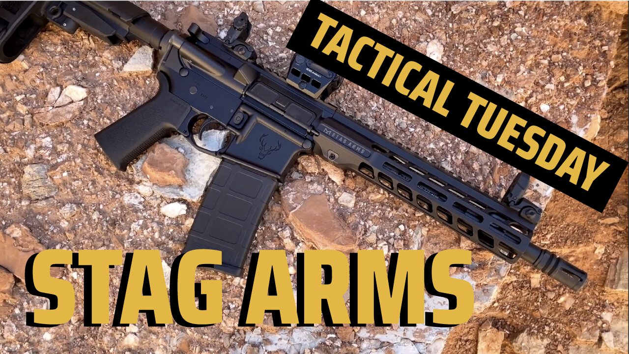 Stag Arms, The best entry level AR15? - Tactical Tuesday