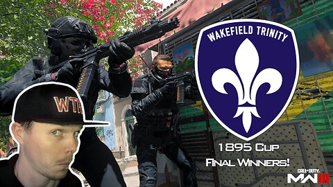 Wakefield Trinity Rugby League 1895 cup final winners! - Late Cod Camo Grind! - Call Of Duty MW3 - UK Streamer - Ft Mr_Gaz_Gaming