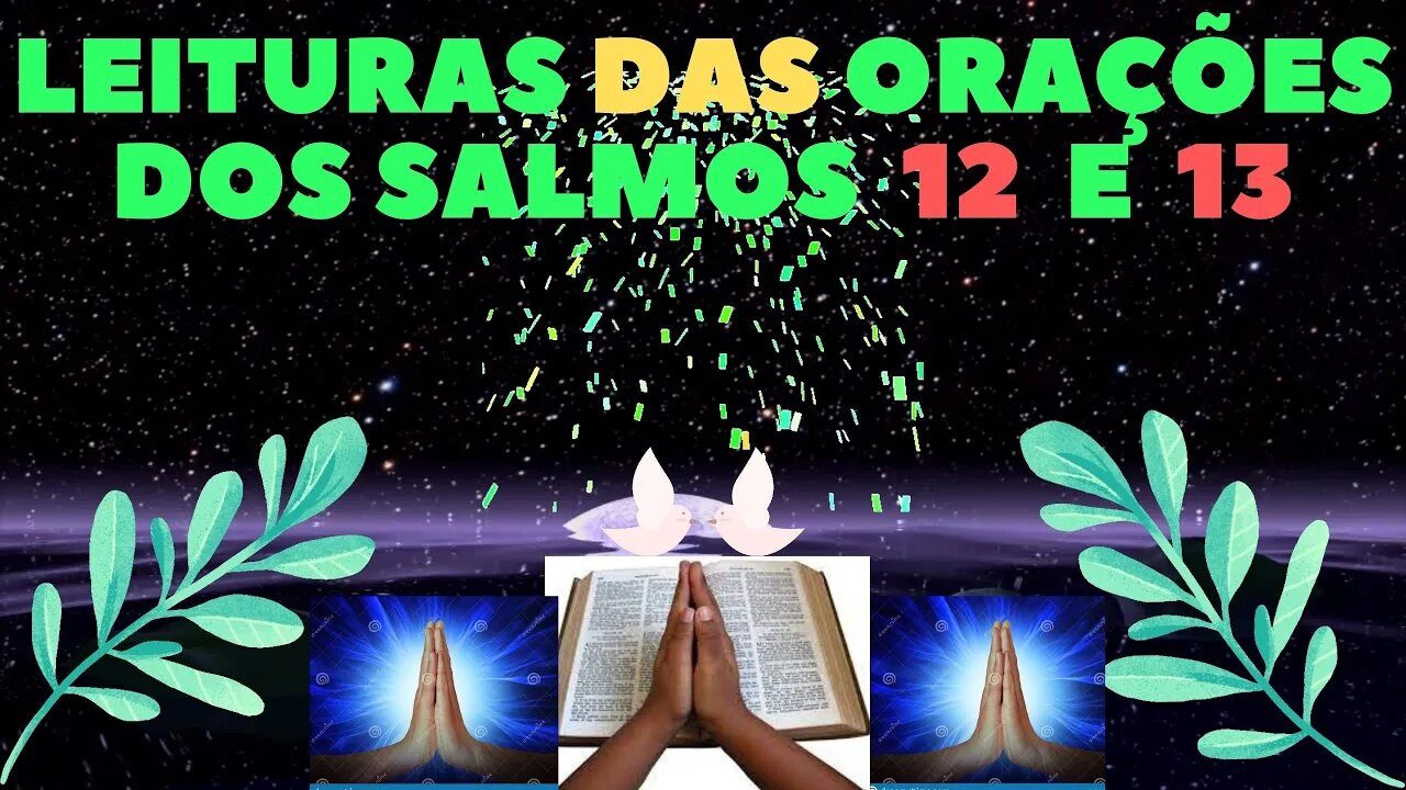 leituras das orações dos salmos 12 e 13 oficial