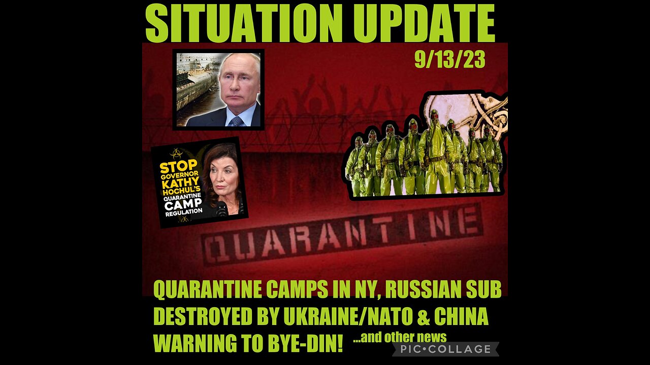 SITUATION UPDATE 9/13/23