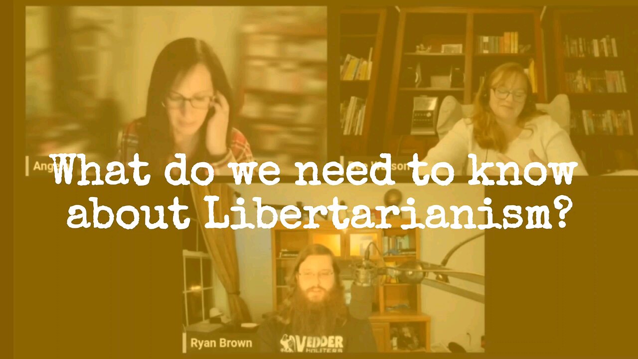 Libertarianism - Dee Watson